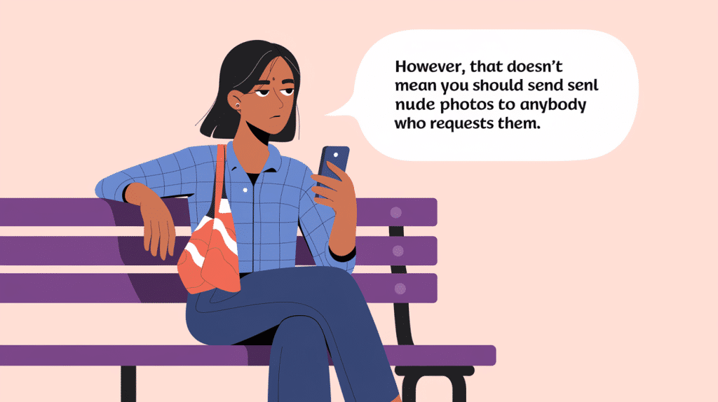 Sending Nudes: Some Guidelines to Follow